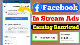 In Stream Ads Earning Restricted  In Stream Ads Facebook Monetization Earnings Restricted Facebook [upl. by Birchard]