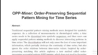 OPP Miner Order Preserving Sequential Pattern Mining for Time Series [upl. by Aracot]