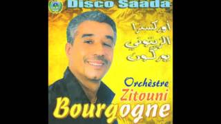 ZITOUNI BOURGOGNE  ZINA KILINI [upl. by Essyle]