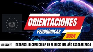 📣📣ORIENTACIONES PEDAGÓGICAS para el INICIO del AÑO ESCOÑAR  2024 ✍️✍️ [upl. by Kelvin]