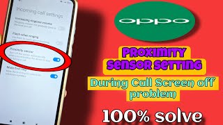 oppo proximity sensor setting [upl. by Aiekan]