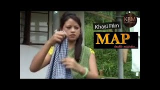 Map Ep7 Khasi Film [upl. by Nyvrem989]