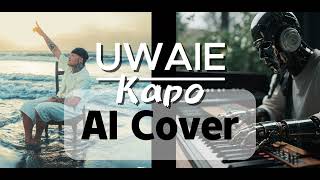 UWAIE  Kapo AI Cover [upl. by Ahtiuqal]