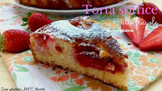 Torta soffice alle fragole e ricotta senza glutine [upl. by Llerahc652]