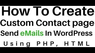 How To Send eMail Using PHP In WordPress 475 HTML Contact Form [upl. by Padgett]