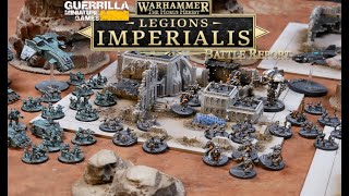 Legions Imperialis Escalation League Battle Report  Sons of Horus vs Penitent Auxilia [upl. by Nnairam]