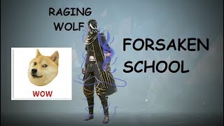 Absolver Forsaken School Raging Wolf [upl. by Annert250]