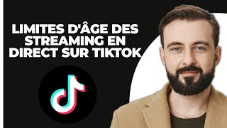 Limite Dâge Pour Les Lives Sur TikTok EXPLIQUÉ [upl. by Anaili966]