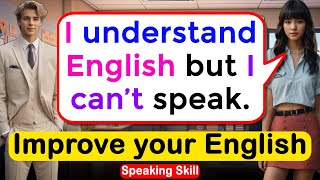 🔥Tips to Improve English Speaking Skills Everyday  📖 English Conversation Practice americanenglish [upl. by Eibur514]