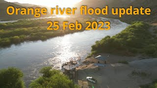 Orange river flood update 25 Feb 2023 v3 [upl. by Naujled]