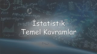 İstatistik Temel Kavramlar [upl. by Kliment]