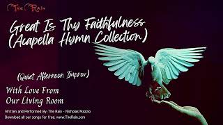 Great Is Thy Faithfulness Acapella Hymnsmixdownmp3 [upl. by Caldeira]