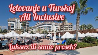 Letovanje u Turskoj AllInclusive luksuz ili samo prosek Objašnjenje [upl. by Nnairak]