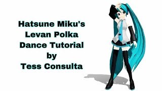 Hatsune Mikus Ievan Polkka Dance Tutorial [upl. by Letisha]