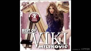 Viki Miljkovic  Nikom nije lepse nego nama  Audio 2011 [upl. by Idelia772]