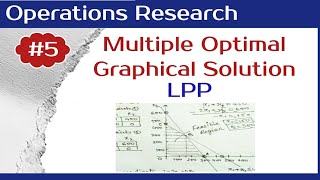 Multiple Optimal Solution in Graphical method  LPP in operations research  Lecture05 [upl. by Egarton]