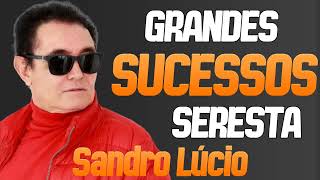 SANDRO LUCIO  CD RELIQUIAS AS MELHORES GRANDES SUCESSOS [upl. by Cletus]