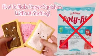 HOW TO MAKE A PAPER SQUISHY WITHOUT COTTON  DIY PAPER SQUISHY  applefrog [upl. by Weidner]