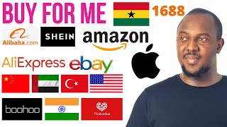 How to Buy from Amazon Ebay Shein 1688 Alibaba Aliexpress Dubai Turkey to Ghana easily and fast [upl. by Dazhehs]