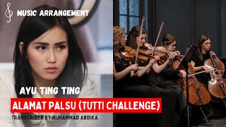 AYU TING TING  ALAMAT PALSU Tutti Challenge with Orchestra [upl. by Ingrid801]