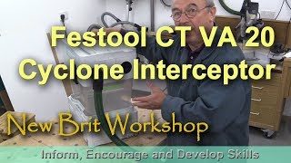 Festool CT20 VA Cyclone Interceptor [upl. by Shelley]