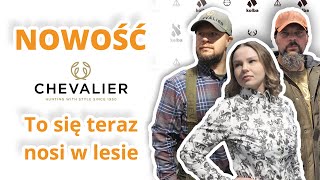 Odzież myśliwska i outdoorowa Chevalier To teraz nosi się w lesie [upl. by Annasor113]