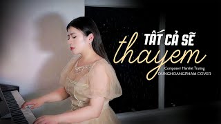 Tất Cả Sẽ Thay Em  Phạm Quỳnh Anh  Dunghoangpham Cover [upl. by Birdt]