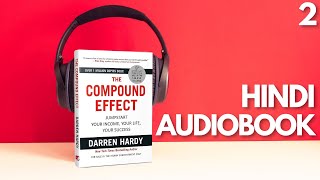 The Compound Effect  Darren Hardy  Hindi Audiobook  Chapter 2 [upl. by Martsen966]