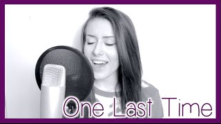 One Last Time Ariana Grande  Georgia Merry Cover [upl. by Stephie]