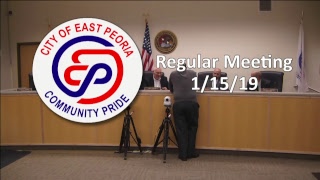 East Peoria City Council Regular Meeting 01152019 [upl. by Marthe811]