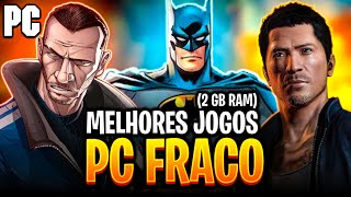 TOP 20 MELHORES JOGOS para PC FRACO JOGOS LEVES 2GB RAM [upl. by Paxton]