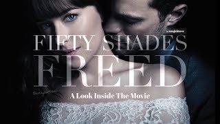 Fifty Shades Freed  A Look Inside The Movie Special Preview [upl. by Lohrman]