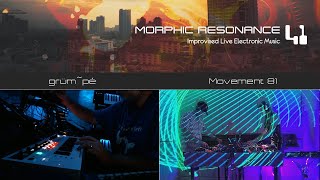 Morphic Resonance 41 Livestream 091223  grümpé  Movement 81 [upl. by Bradly]