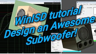 Ep 32  WinISD tutorial for the beginner How to design an Awesome Subwoofer  Home Theater Gurus [upl. by Frerichs246]