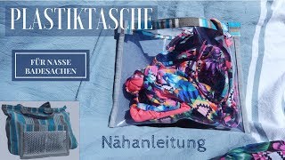 Plastiktasche für nasse Badesachen  passend zur Strandtasche [upl. by Berny]