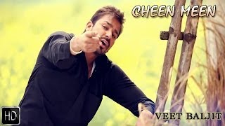 Cheen Meen  Veet Baljit  Reel Purani Reejh  Full Official Music Video [upl. by Elmer366]