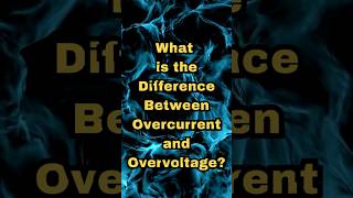 What is the difference between Overcurrent and Overvoltage overcurrent overvoltage [upl. by Shimkus513]