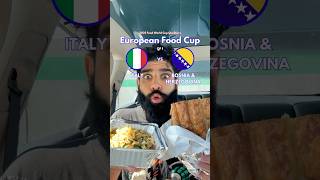 ITALY VS BOSNIA  European Food Cup [upl. by Arissa]