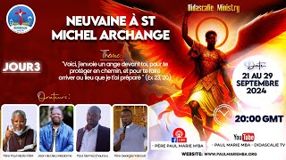 NEUVAINE A ST MICHEL ARCHANGE 2024 Jour3 Lesprit de pauvreté les maléfices main sèche et percée [upl. by Notsreik]