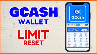 Kailan Mag Reset ang Wallet Limit sa GCash How to Reset GCash Limit [upl. by Aissenav709]