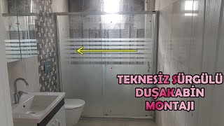 TEKNESÄ°Z SÃœRGÃœLÃœ DUÅAKABÄ°N MONTAJI NASIL YAPILIR  Ä°KÄ° DUVAR ARASINA DUÅAKABÄ°N 5 MM TEMPERLÄ°CAM [upl. by Kcirddes]