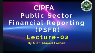 Public Sector Financial Reporting PSFR  Refresher Lecture02 [upl. by Solracnauj]