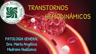 Trastornos hemodinámicos  Patología general  sem 4 URP [upl. by Yentrac869]