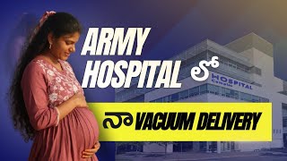 Facts about army hospital facilities for pregnant women  VACUUM DELIVERY  Army hospital [upl. by Etak]