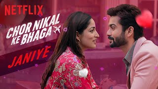 Janiye  Music Video  Chor Nikal Ke Bhaga  Vishal Mishra Rashmeet Kaur Netflix India [upl. by Frere]