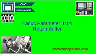 Keep whats Written in Buffer Fanuc Parameter 3101 [upl. by Bunce972]