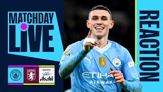 PHIL FODEN HATTRICK IN BIG CITY WIN  Manchester City 41 Aston Villa  Premier League [upl. by Clemen]