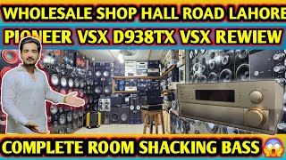 Pioneer VSX D938TX VSX Complete Review l Hall road Whole Sale Market l Japanese Stock 0322 4593730 [upl. by Rabassa]