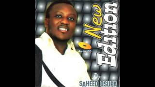 Saheed Osupa  New Edition [upl. by Orr273]