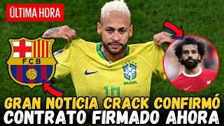 💥URGENTE EXCLUSIVO NEYMAR Y SALAH VA A FICHAR POR EL BARÇA NOTICIAS DEL FC BARCELONA HOY [upl. by Karena542]